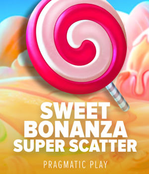 Sweet Bonanza Super Scatter